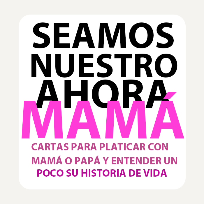 Seamos Ahora Mamá