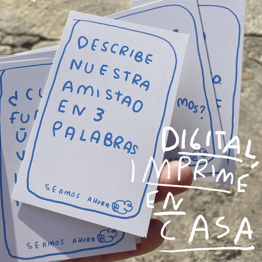 JUEGO DE MESA: SEAMOS AHORA / 2DA EDICION / TORNAGRIS DIGITAL PARA IMPRIMIR EN CASA