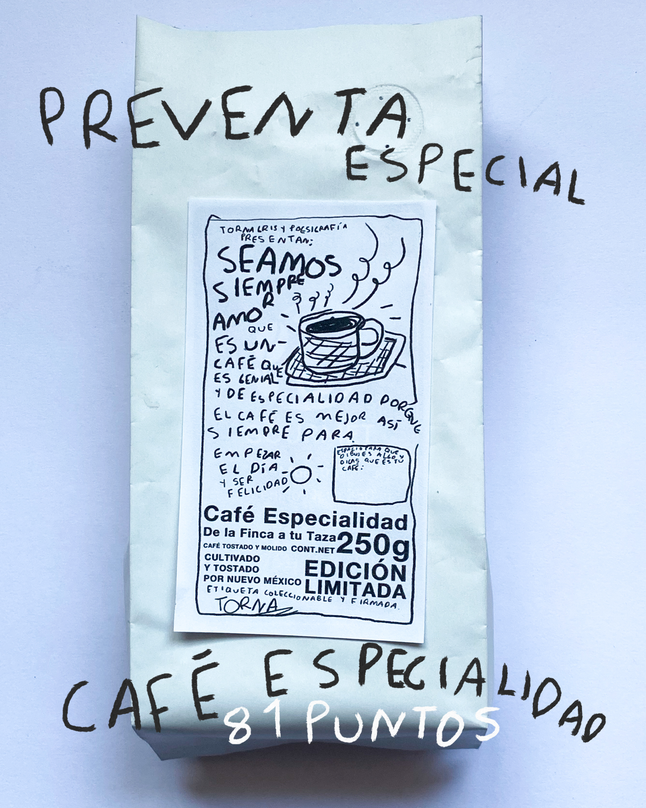 PACK DE 2 CAFES SEAMOS SIEMPRE AMOR / TORNA GRIS y Lovefantasya EDICIÓN ESPECIAL /