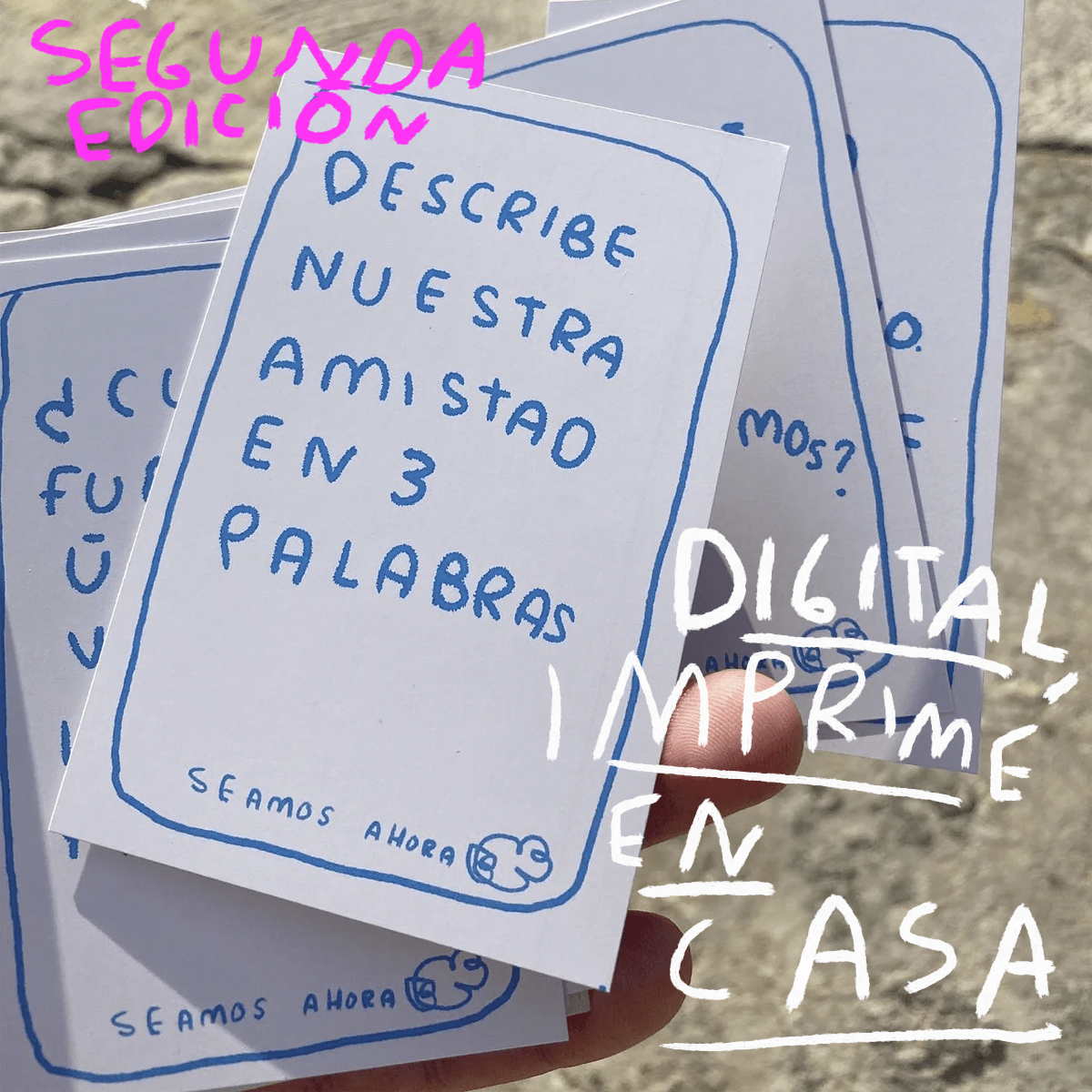 JUEGO DE MESA: SEAMOS AHORA / 2DA EDICION / TORNAGRIS DIGITAL PARA IMPRIMIR EN CASA