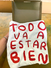 Cargar imagen en el visor de la galería, TODO VA A ESTAR BIEN - PLAYERA UNISEX / TORNA GRIS - TORNA GRIS - TORNAGRIS - Arte y Ropa en Mexico
